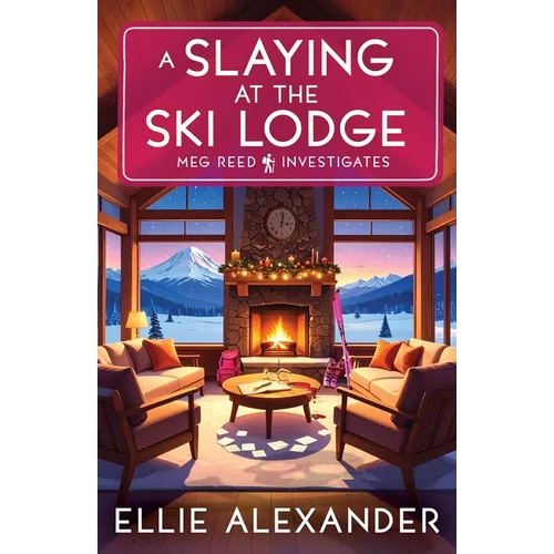 A Slaying at the Ski Lodge
