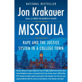 Missoula: Rape and the Justice System in a College Town