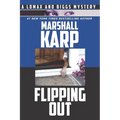 Flipping Out: Real Estate, Money, and Murder in Hollywood
