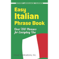Easy Italian Phrase Book: Over 770 Phrases for Everyday Use