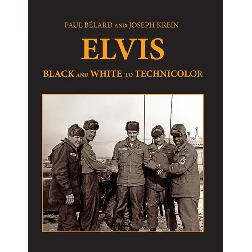 Elvis: From Black And White To Technicolor