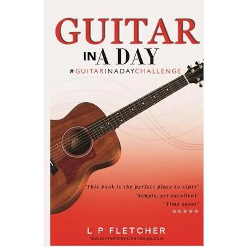 Guitar In A Day: #GuitarInADayChallenge