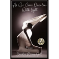 As We Cover Ourselves With Light