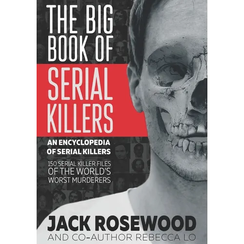 The Big Book of Serial Killers