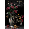 Shattered by Grace: A dark mafia romance