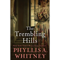 The Trembling Hills