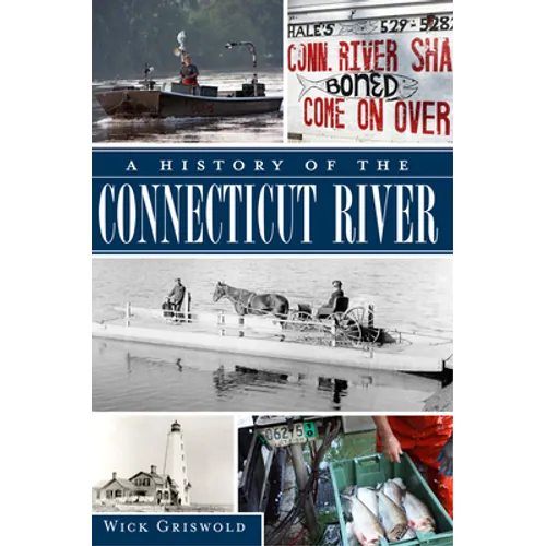 A History of the Connecticut River