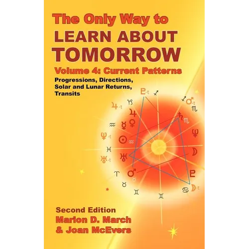 The Only Way to Learn about Tomorrow, Volume 4, Second Edition
