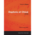 Daphnis Et Chloe - A Score for Solo Piano (1912)