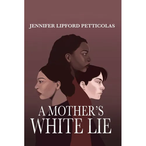 A Mother's White Lie