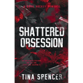 Shattered Obsession