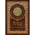 Idylls of the King (Royal Collector's Edition) (Case Laminate Hardcover with Jacket)