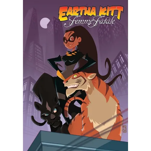 Eartha Kitt: Femme Fatale: Graphic Novel Edition