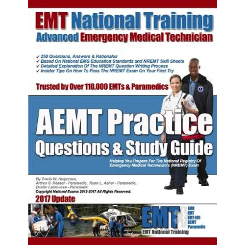 EMT National Training AEMT Practice Questions & Study Guide