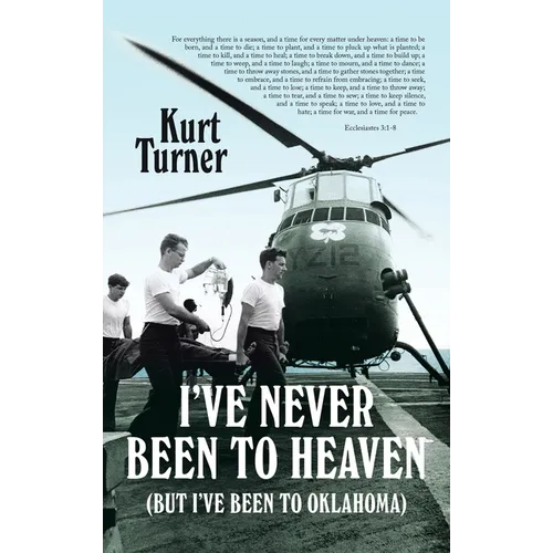 I've Never Been to Heaven: (But I've Been to Oklahoma)
