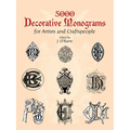 5000 Decorative Monograms for Artists and Craftspeople
