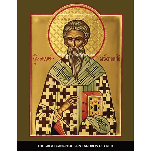 The Great Canon of Saint Andrew of Crete
