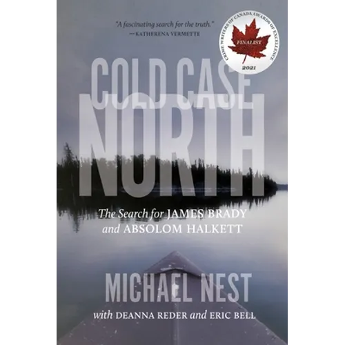 Cold Case North: The Search for James Brady and Absolom Halkett