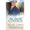 Big-Hearted Cowboy