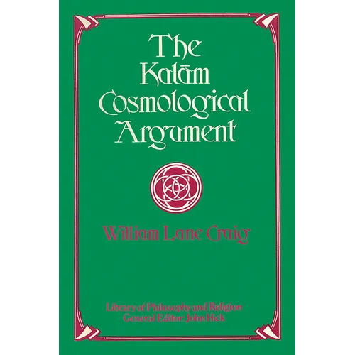 The Kalam Cosmological Argument