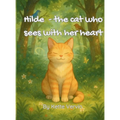 Hilde - the cat who sees with her heart