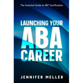 ABA Career: The Essential Guide to RBT Certification