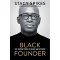 Black Founder: The Hidden Power of Being an Outsider