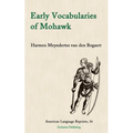 Early Vocabularies of Mohawk