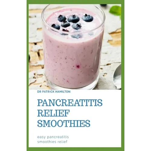 Pancreatitis Relief Smoothies: easy pancreatitis smoothies relief