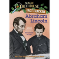 Abraham Lincoln: A Nonfiction Companion to Magic Tree House Merlin Mission #19: Abe Lincoln at Last