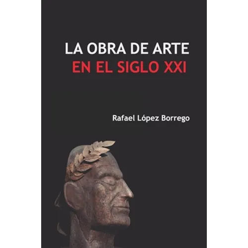 La obra de arte en el siglo XXI