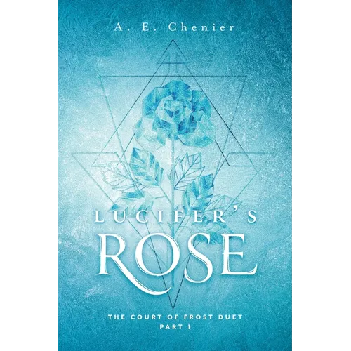 Lucifer's Rose