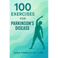 100 Exercises for Parkinson's Disease