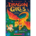 Eloise the Flame Dragon (Dragon Girls #16): Volume 16