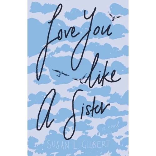 Love You Like A Sister (LYLAS)