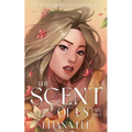 The Scent of Us: Part Two