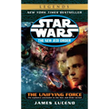The Unifying Force: Star Wars Legends