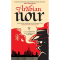 Arabian Noir