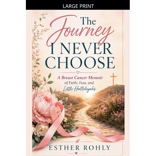 The Journey I Never Chose