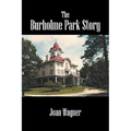 The Burholme Park Story
