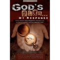 God's Plan... My Response: A Four Session Study Designed to Introduce You to God, to Baptism, and Your New Life in Him