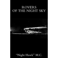 Rovers of the Night Sky