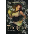 Trinitaria: El Trébol II