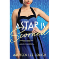 A Star Is Scorned