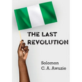 The Last Revolution