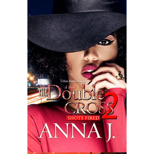 The Double Cross 2: Shots Fired