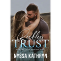 Reckless Trust