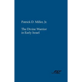 The Divine Warrior in Early Israel