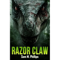 Razor Claw: A Prehistoric Thriller