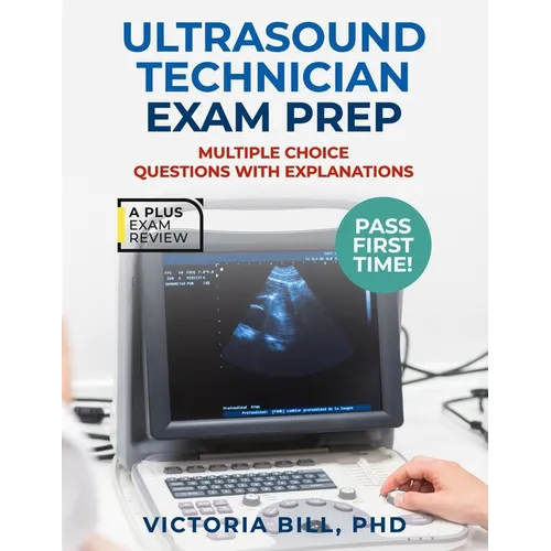 Ultrasound Technician Exam Prep